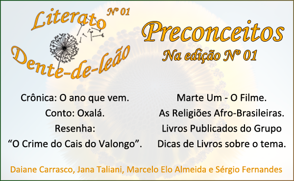 Literato Dente-de-leão – Edição Nº 01 – Preconceitos